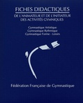  Fédération Française de Gym - Fiches didactiques de l'animateur et de l'initiateur des activités gymniques.