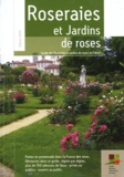  Société Nationale Horticulture - Roseraies et jardins de roses.