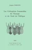 Jacques Baraud - Les coléoptères Lucanoida de l'Europe et du Nord de l'Afrique.
