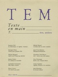 Georges Perec - Texte en main N° 7, Hiver 88-89 : Arts, ateliers.