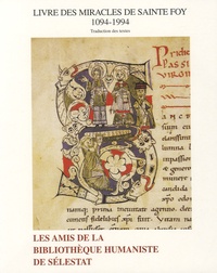 Robert Walter et Louis Servières - Livre des miracles de sainte Foy (1094-1994) - Traduction des textes.