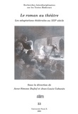 Anne-Simone Dufief et Jean-Louis Cabanès - RITM N° 33 : Le roman au théâtre - Les adaptations théâtrales au XIXe siècle.