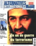  Collectif - Alternatives Internationales N° 4 Septembre-Octobre 2002 : Un An De Guerre Au Terrorisme.