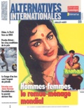  Collectif - Alternatives internationales N° 9 Juillet-Août 20 : Hommes-femmes, le remue-ménage mondial.