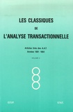 V Callaghan et Robert Goulding - Les Classiques de l'Analyse transactionnelle - Tome 3.