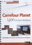 Olivier Dauvers - Visite guidée de Carrefour Planet Lyon (Ecully et Vénissieux). 1 DVD