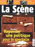 Nicolas Marc - La Scène N° 45, Juin 2007 : Repenser une politique pour le spectacle.