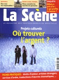 Nicolas Marc - La Scène N° 46, automne 2007 : Projets culturels - Où trouver l'argent ?.