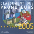 Jean Audouin - La Lettre du Patrimoine immobilier N° Hors-série, Juin : Classement des promoteurs à la fin 2004-2005.