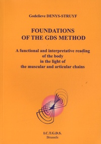 Godelieve Denys-Struyf - Foundations of the GDS Method.