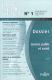 Michel Borgetto - Revue de droit sanitaire et social N° 1, Janvier-févrie : Service public et santé.