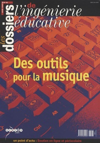  CNDP - Les dossiers de l'ingénierie éducative N° 43, Juin 2003 : Des outils pour la musique.