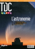 Guy Belzane - TDC N° 974, 15 avril 200 : L'astronomie.