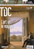 Guy Belzane - TDC N° 1035, 1er mai 201 : L'art et le voyage.