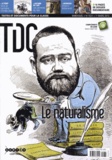 Guy Belzane - TDC N° 1031, 1er mars 20 : Le naturalisme.