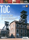 Michel Melot - TDC N° 1051, 1er mars 2013 : Qu'est-ce que le patrimoine ?.