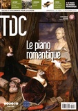Cécile Reynaud - TDC N° 1004, 15 novembre 2010 : Le piano romantique.