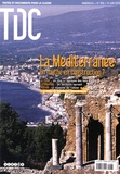 Philippe Dugot - TDC N° 998, 15 juin 2010 : La Méditerranée - Un mythe en construction ?.