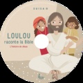 Pierre-Yves Zwahlen et  Chrysalide - Loulou raconte la Bible, Tome 4 - CD.