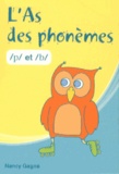 Nancy Gagné - L'As des phonèmes /p/ et /b/.