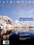  Unesco - Patrimoine Mondial N° 74 : Encourager la résilience.