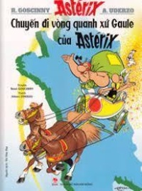 René Goscinny et Albert Uderzo - Astérix  : Le tour de Gaule d'Astérix.