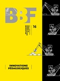 Reine Bürki - Bulletin des bibliothèques de France N° 16, novembre 2018 : Innovations pédagogiques.