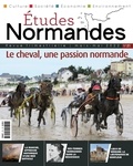 D'auteurs Collectif - Etudes normandes n° 21 - Le cheval, une passion normande.