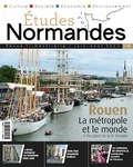  OREP - Etudes normandes N° 26 : Rouen - Une métropole et le monde.