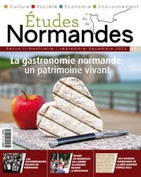  OREP - Etudes normandes N° 27/2023 : La gastronomie normande, un patrimoine vivant.