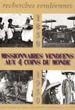 Jean Rousseau - Recherches vendéennes N° 15/2008 : Missionnaires vendéens aux 4 coins du monde.