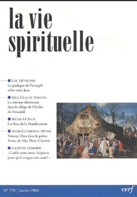 Luc Devillers et Claude Dagens - La vie spirituelle N° 750 Janvier 2004 : .
