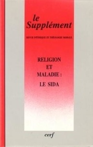  Collectif RETM - Revue d'éthique et de théologie morale N° 170 : Religion et maladie : le SIDA.