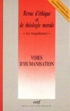  Collectif RETM - Revue d'éthique et de théologie morale N° 224 Mars 2003 : Voies d'humanisation.