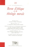 Hubert Faes et Hugues Puel - Revue d'éthique et de théologie morale N° 233 : .