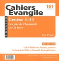 Jean L'Hour - Cahiers Evangile N° 161, septembre 20 : Genèse 1-11, les pas de l'humanité sur la terre.