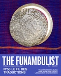  The Funambulist - The Funambulist N° 53, mars-avril 2024 : Le Fil des Traductions.