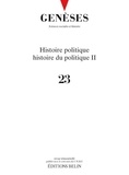  CNRS - Genèses N° 23 : Histoire politique, histoire du politique.