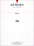  CNRS - Genèses N° 34 : Varia.