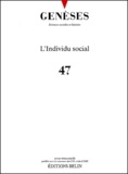  CNRS - Genèses N° 47 : L'individu social.
