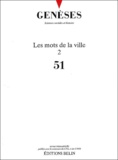Nicolas Mariot - Genèses N° 51 : Les mots de la ville 2.