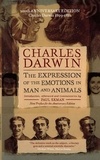 Charles Darwin - The Expression Of The Emotions In Man And Animals.