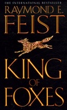 Raymond-E Feist - King of Foxes - Book Two, Conclave of Shadows.