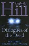 Reginald Hill - Dialogues Of The Dead.