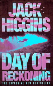 Jack Higgins - Day Of Reckoning.