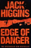 Jack Higgins - Edge Of Danger.