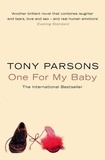 Tony Parsons - One For My Baby.