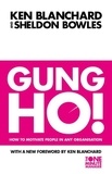 Gung Ho! - Turn on the People in Any Organization.