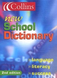  Collectif - Collins New School Dictionary. 2nd Edition.