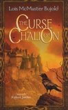 Lois McMaster Bujold - The Curse Of Chalion.